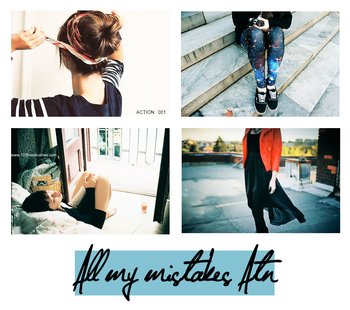 All My Mistakes