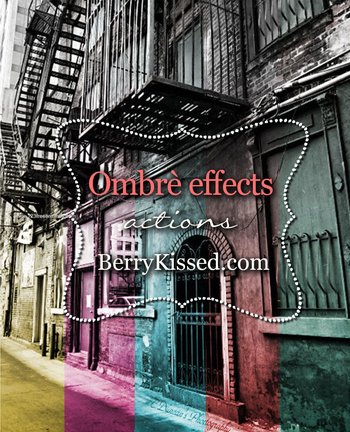 Ombre Effects Photoshop Actions Pack