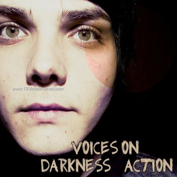 Voices On Darkness Action