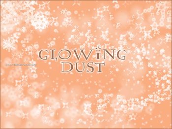Glowing Dust