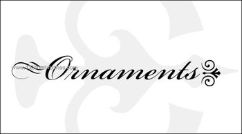 Ornaments